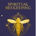 Golden bee with spread wings centered on dark purple background with "SPIRITUAL BEEKEEPING" text above