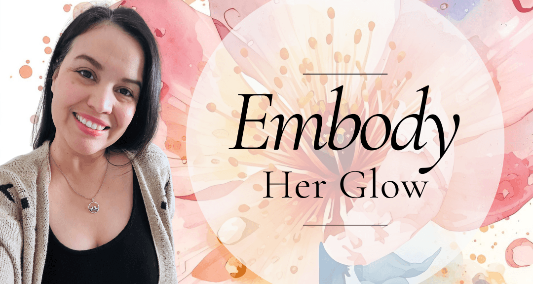 Embody Her Glow cover