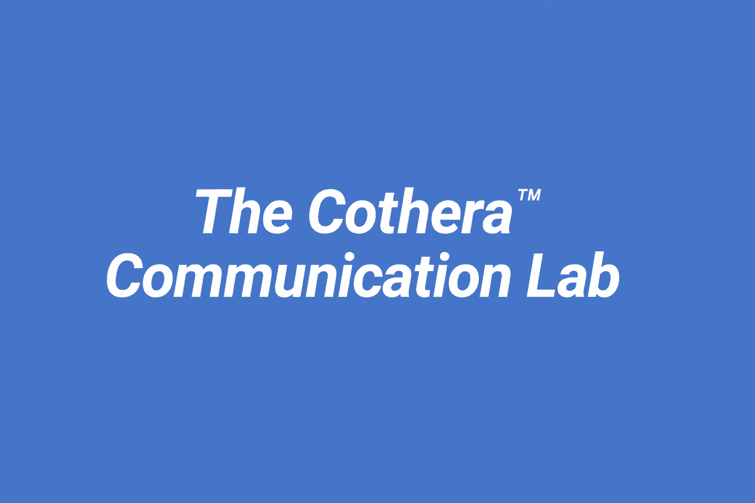The Cothera™ Communication Lab cover